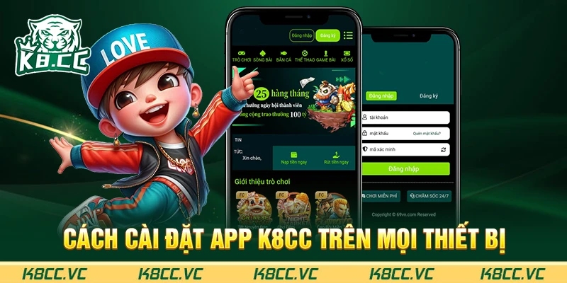 Cách cài đặt app K8CC trên mọi thiết bị